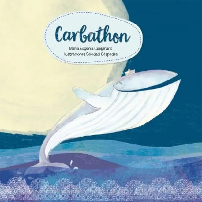 Carbathon - María Eugenia Coeymans - Nueva Patris - Libro Nuevo (Tapa Dura)