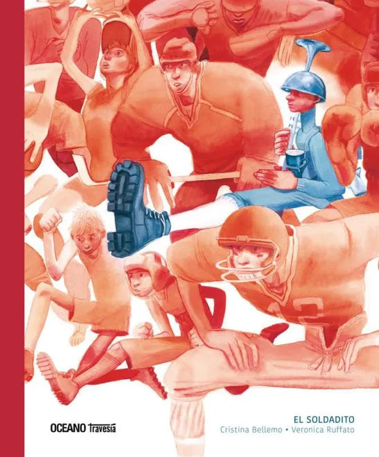 El soldadito - Cristina Bellemo - Océano Travesía - Libro Nuevo (Tapa Dura)