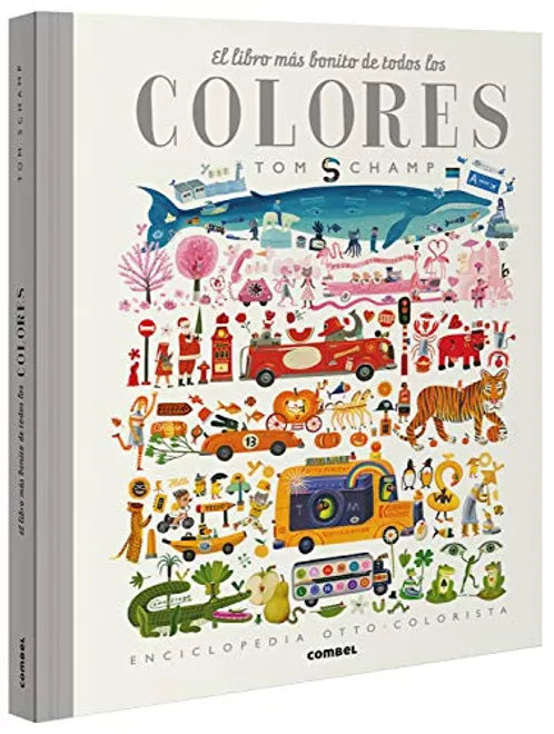 El libro más bonito de todos los colores - Tom Schamp - Combel - Libro Nuevo (Tapa Dura)