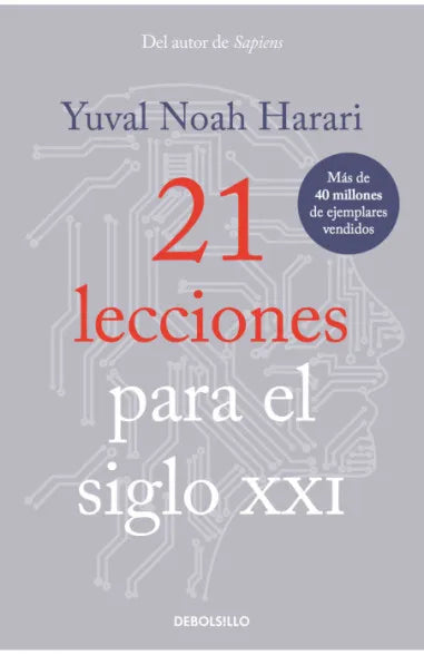 21 lecciones para el siglo XXI - Yuval Noah Harari - Debolsillo - Libro Nuevo