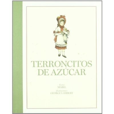Terroncitos de azúcar - Olivia Newton-John - Flamboyant - Libro Nuevo (Tapa Dura)