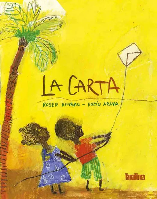 La carta - Roser Rimbau - Takatuka - Libro Nuevo (Tapa Dura)