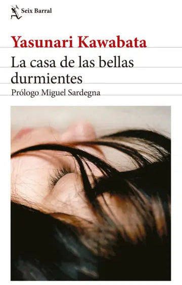La casa de las bellas durmientes - Yasunari Kawabata - Libro Nuevo
