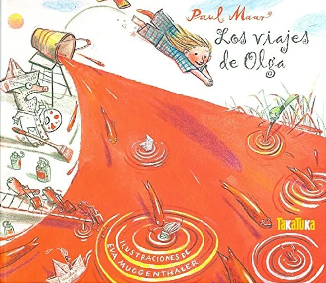 Los viajes de Olga - Paul Maar - Takatuka - Libro Nuevo (Tapa Dura)