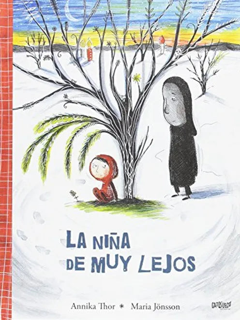 La niña de muy lejos - Annika Thor - Gatosueco - Libro Nuevo (Tapa Dura)