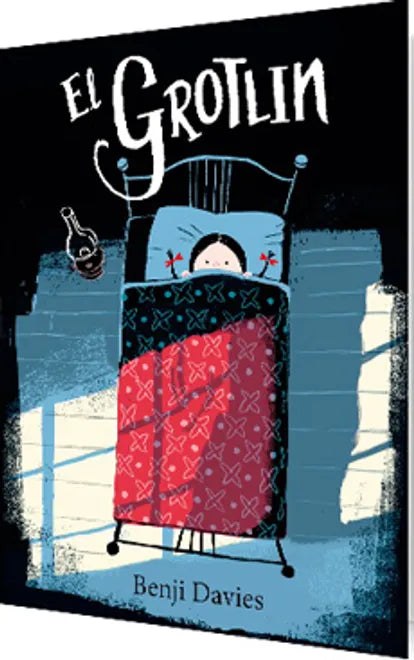 El Grotlin - Benji Davies - Zig-Zag - Libro Nuevo (Tapa Dura)