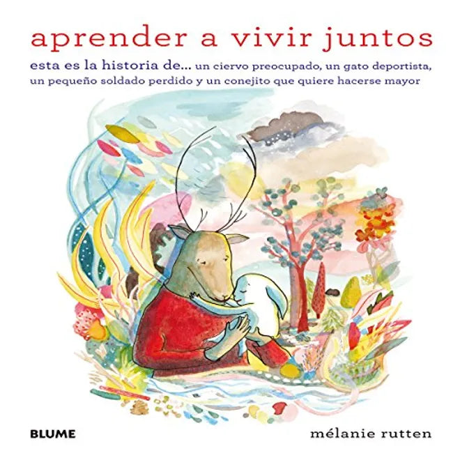 Aprender a vivir juntos - Mélanie Rutten - Blume - Libro Nuevo (Tapa Dura)