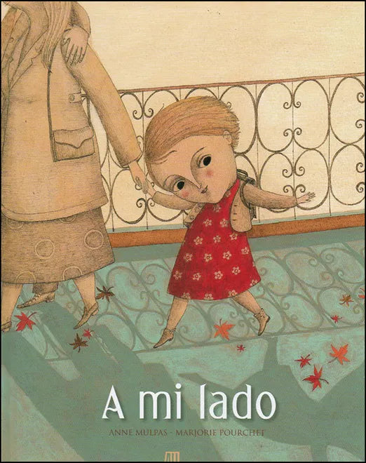 A mi lado - Anne Mulpas - AH pípala - Libro Nuevo (Tapa Dura)