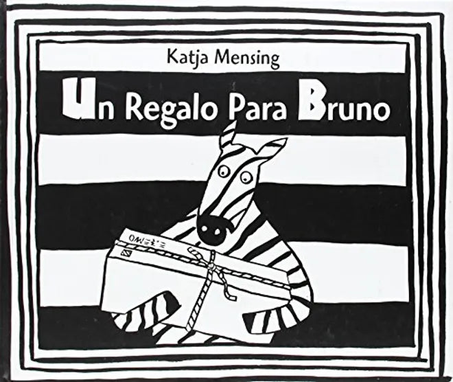 Un regalo para Bruno - Katja Mensing - FCE - Libro Nuevo (Tapa Dura)