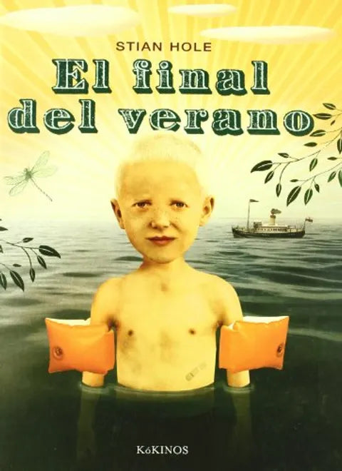 El final del verano - Stian Hole - Kókinos - Libro Nuevo (Tapa Dura)