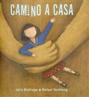 Camino a casa - Jairo Buitrago - FCE - Libro Nuevo (Tapa Dura)