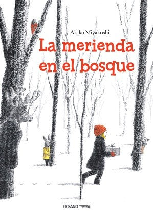 La merienda en el bosque - Akiko Miyakoshi - Océano Travesía - Libro Nuevo (Tapa Dura)