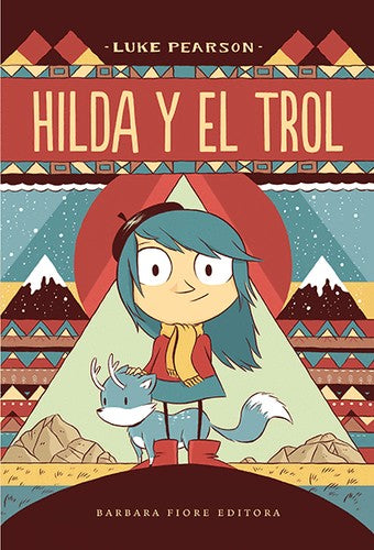 Hilda y el trol - Luke Pearson - BFE - Libro Nuevo (Tapa Dura)