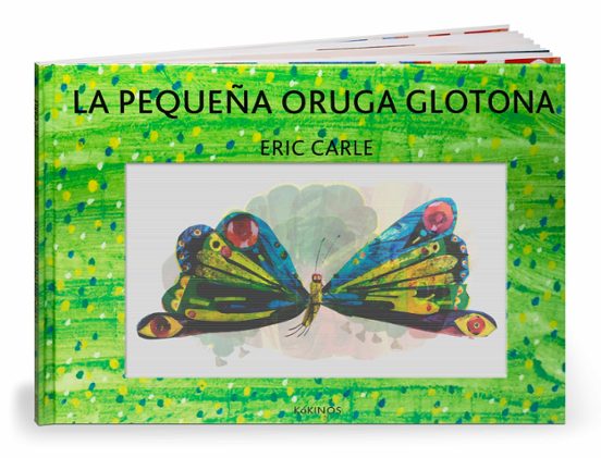 La pequeña oruga glotona (Edición Especial Lenticular) - Eric Carle - Kókinos - Libro Nuevo (Tapa Dura)