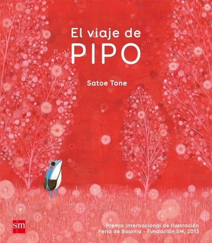 El viaje de Pipo - Satoru Sato - SM - Libro Nuevo (Tapa Dura)
