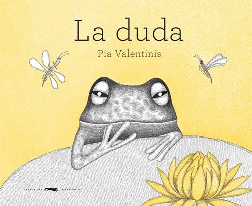 La duda - Pia Valentinis - Libros del Zorro Rojo - Libro Nuevo (Tapa Dura)