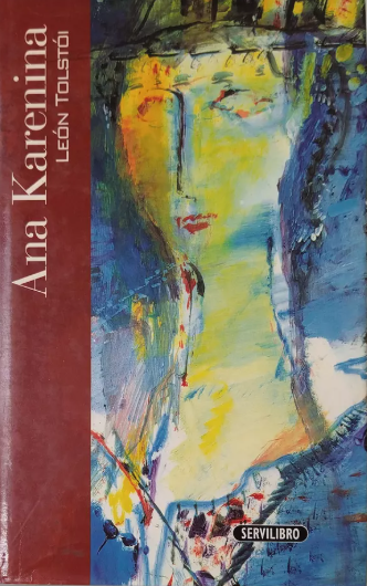 Ana Karenina - León Tolstói - Servilibro - Tapa Dura - - Libro Usado