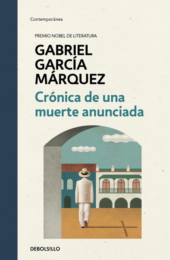 Crónica de una muerte anunciada - Gabriel Garcia Marquez - Debolsillo - Libro Nuevo