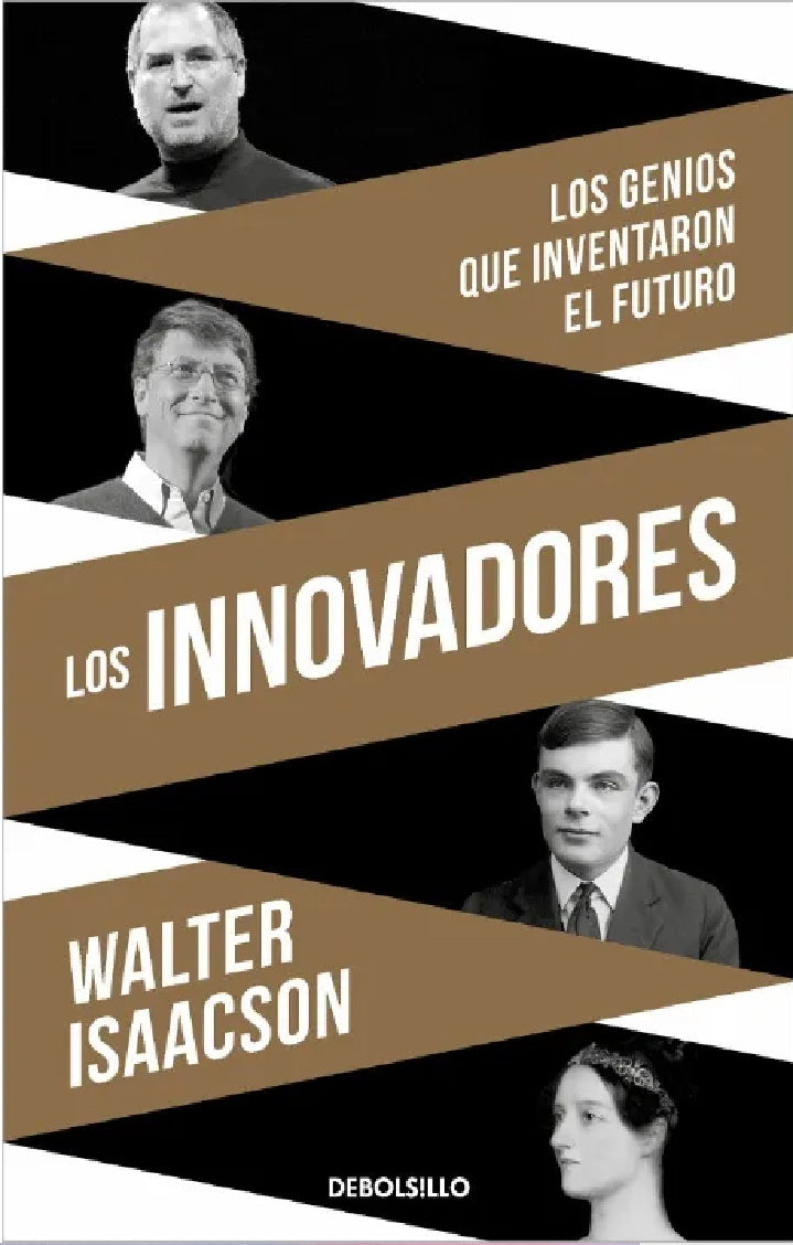 Los innovadores - Walter Isaacson - Debolsillo - Tapa Blanda - Libro Nuevo