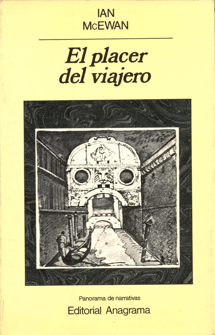 El placer del viajero - Ian McEwan - Anagrama - 1° Edición - Libro Usado