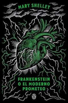 Frankenstein o el moderno Prometeo - Mary Shelley - Penguin Clásicos - Libro Nuevo