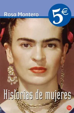 Historias de mujeres - Rosa Montero - Punto de Lectura - Libro Usado