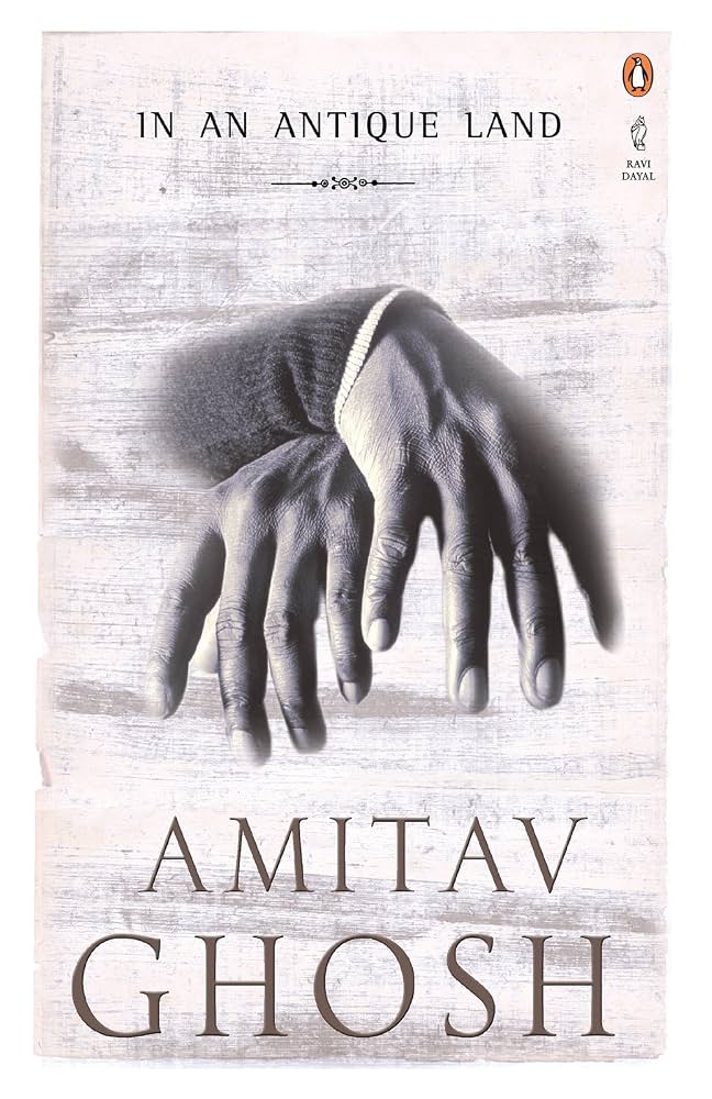 In An Antique Land - Amitav Ghosh - Penguin Books - Libro Usado (En Inglés)