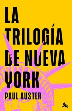 La trilogía de Nueva York - Paul Auster - Austral - Tapa Dura - Libro Nuevo