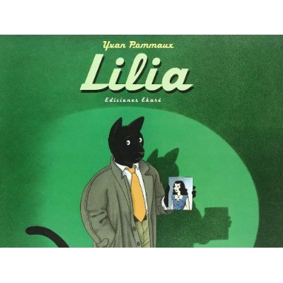 Lilia	- Yvan Pommaux - Ekaré - Libro Nuevo (Tapa Dura)