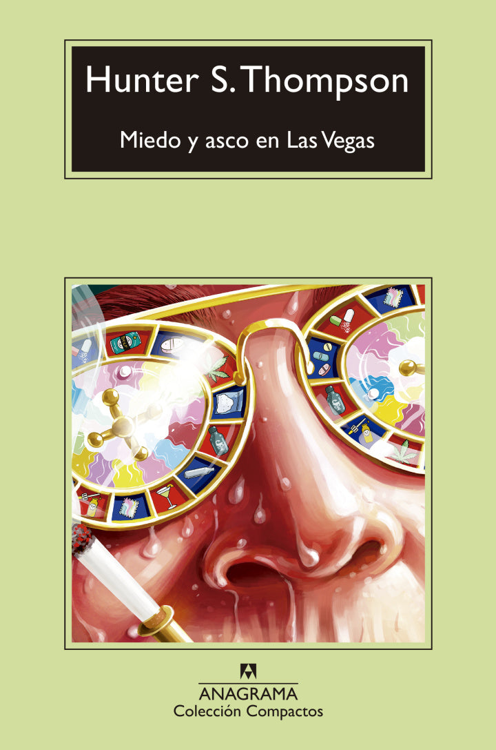 Miedo y asco en Las Vegas - Hunter S. Thompson - Anagrama - Libro Nuevo
