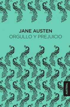 Orgullo y Prejuicio - Jane Austen - Editorial Austral - Tapa Blanda - Libro Nuevo