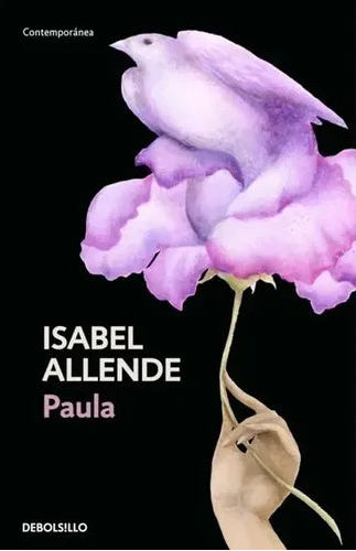 Paula - Isabel Allende - Edición Debolsillo - Tapa Blanda - Libro Usado