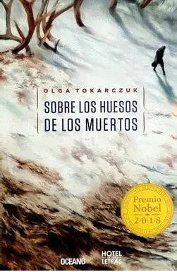 Sobre los huesos de los muertos - Olga Tokarczuk - Océano - Libro Usado