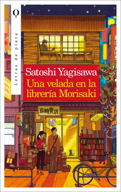 Una velada en la librería Morisaki - Satoshi Yagisawa - Letras de plata - Libro Nuevo