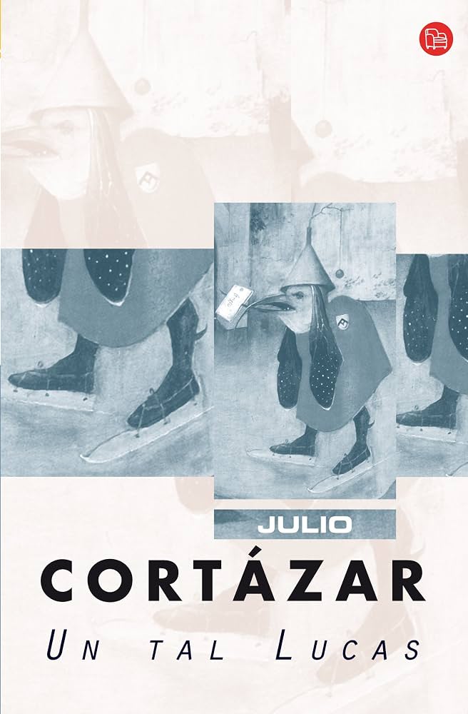 Un tal Lucas - Julio Cortázar - Punto de Lectura - Libro Usado