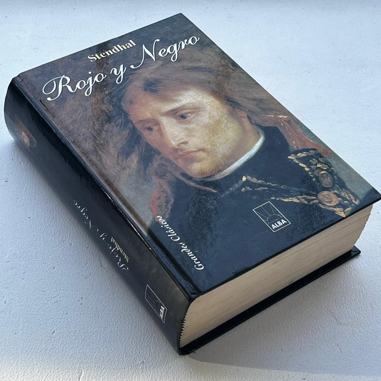 Rojo y Negro  - Stendhal - Alba Editorial - Tapa Dura - Libro Usado
