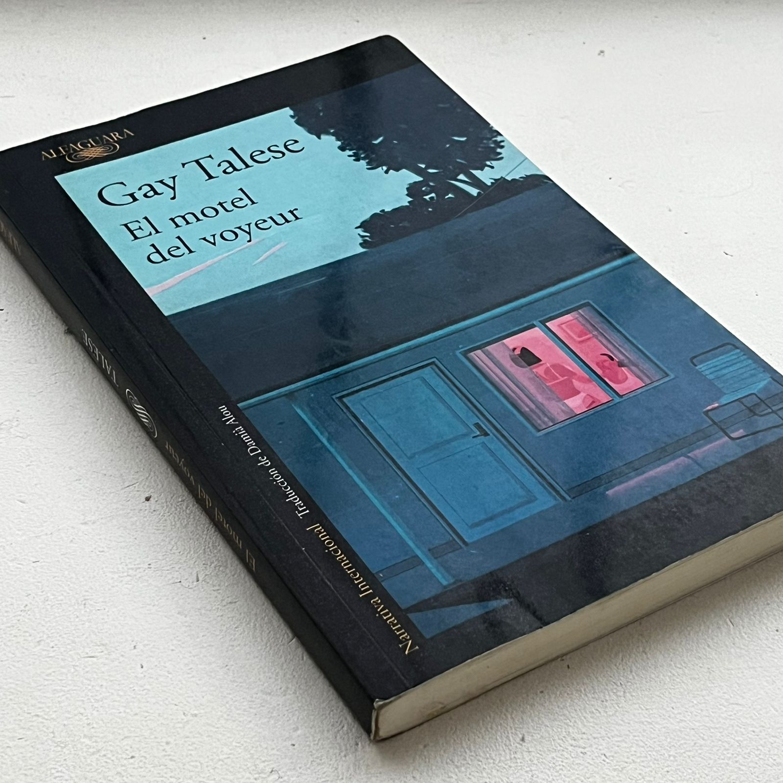 El motel del voyeur - Gay Talese - Alfaguara - Libro Usado