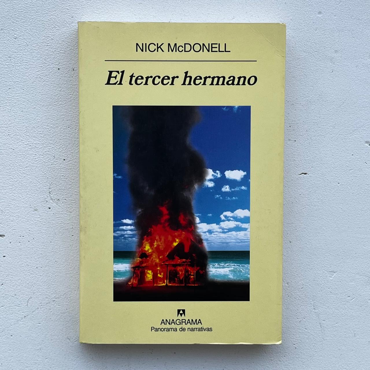 El tercer hermano – Nick McDonell - Anagrama - Primera Edición - Libro Usado