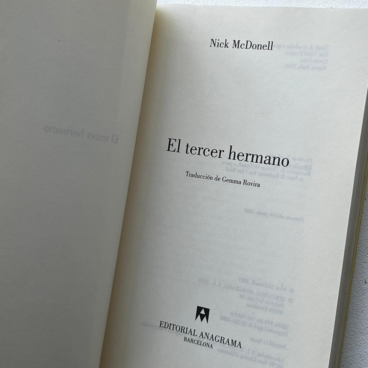 El tercer hermano – Nick McDonell - Anagrama - Primera Edición - Libro Usado
