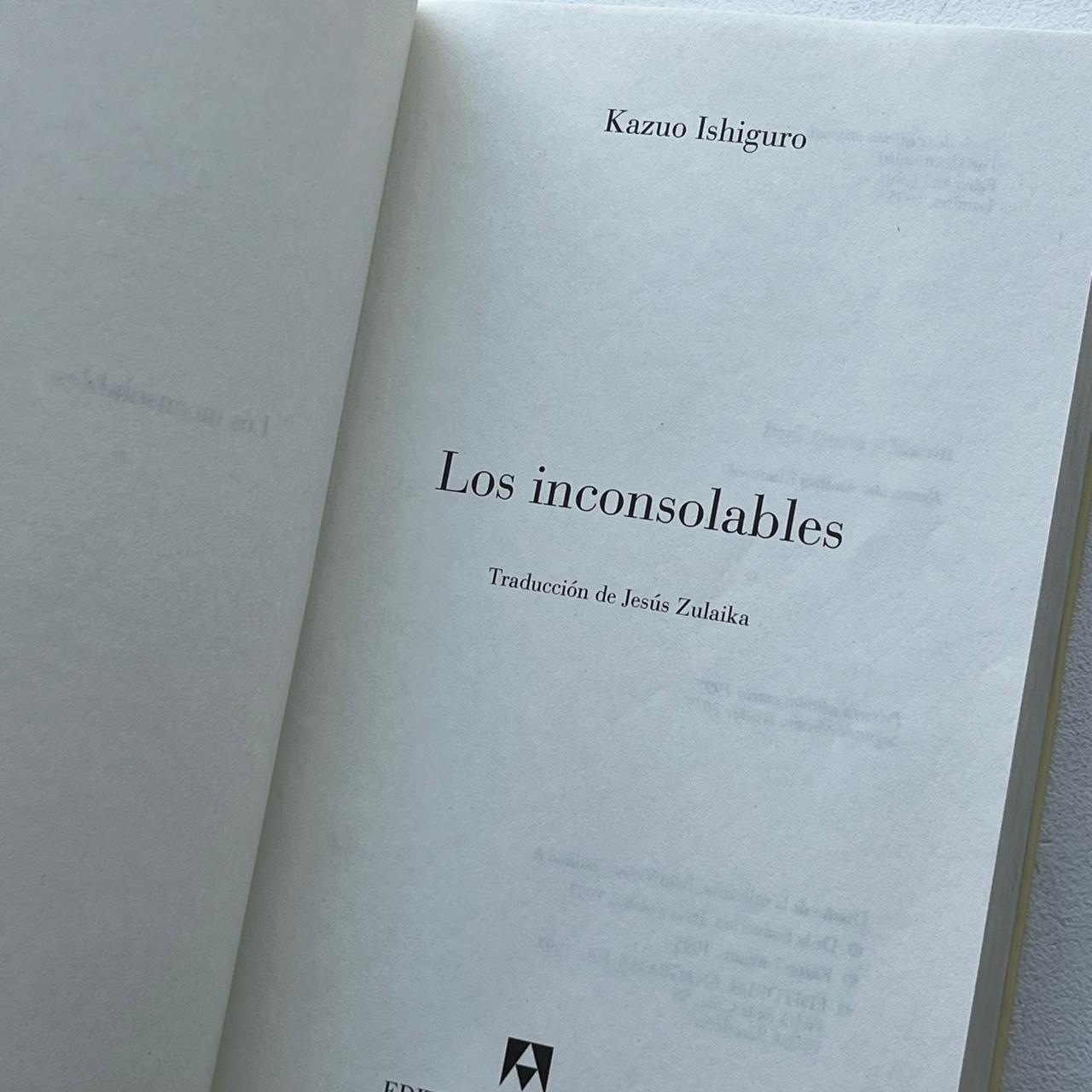 Los inconsolables - Kazuo Ishiguro - Anagrama - Tapa Blanda - Libro Usado
