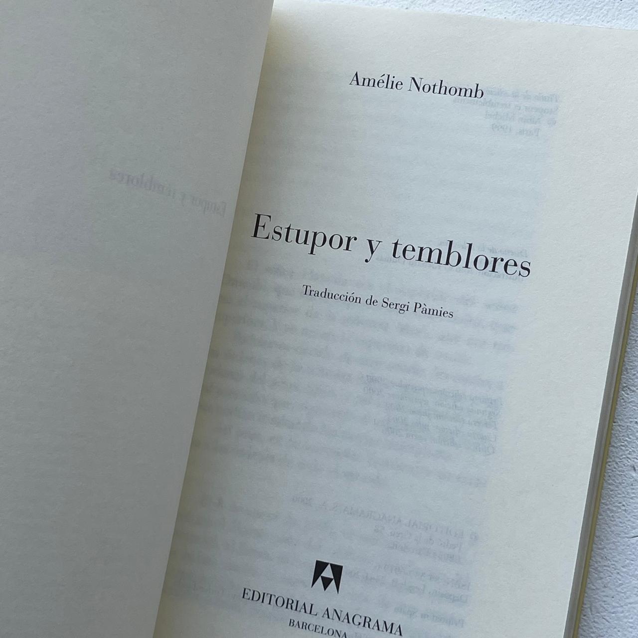 Estupor y temblores - Amélie Nothomb - Anagrama - Tapa Blanda - Libro Usado