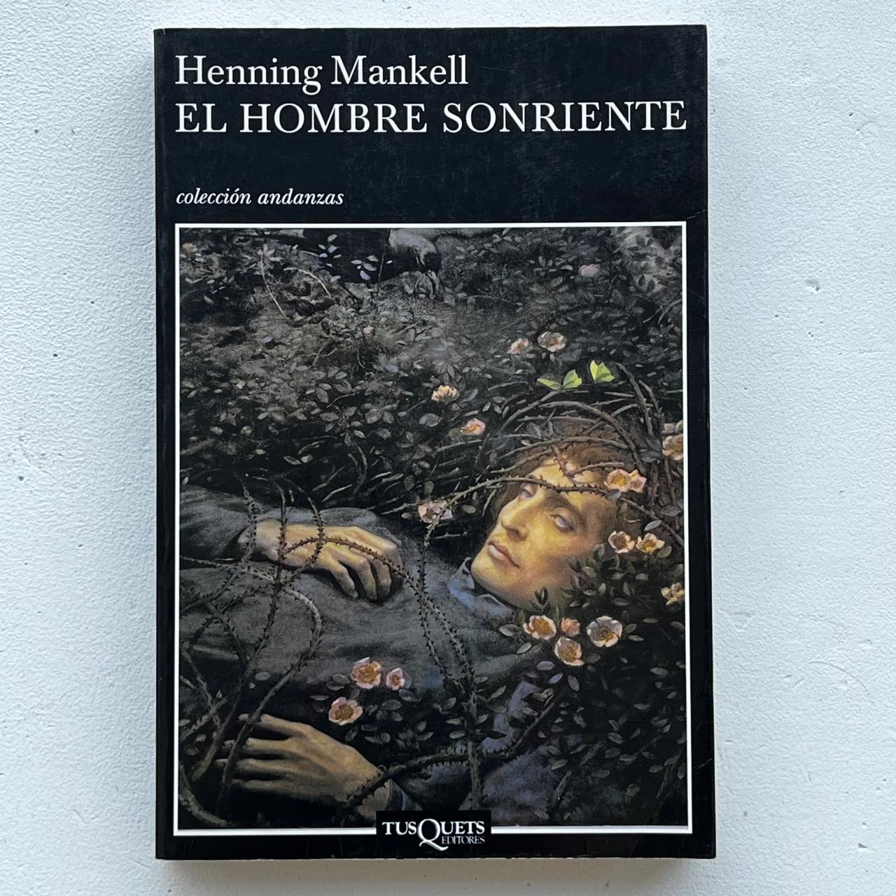El hombre sonriente – Henning Mankell - Tusquets Andanzas - Libro Usado