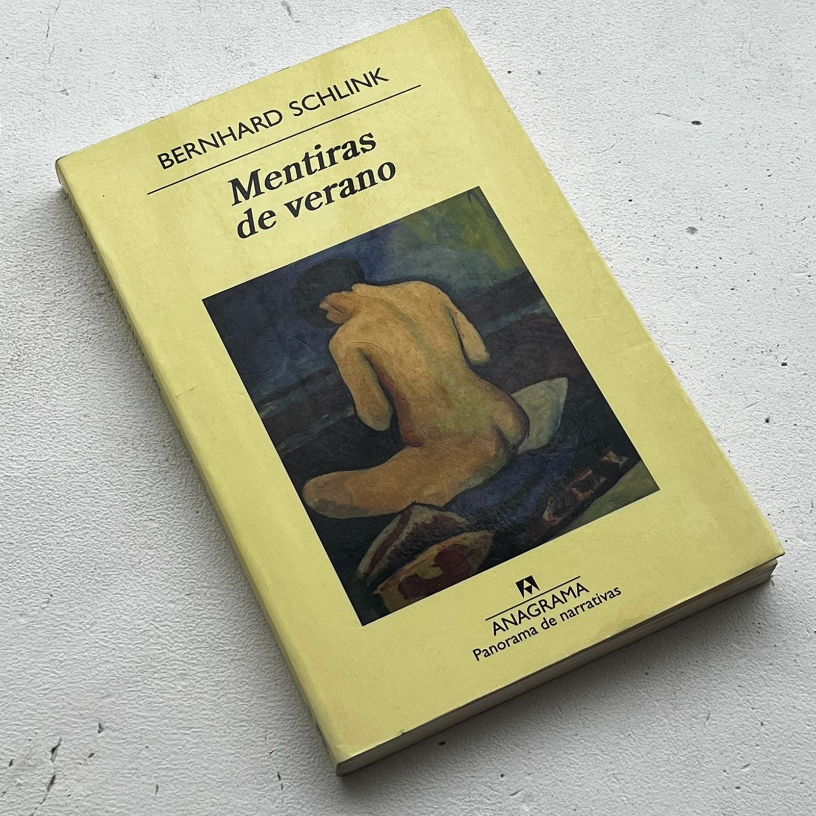 Mentiras de verano – Bernhard Schlink - Anagrama - Tapa Blanda - Libro Usado