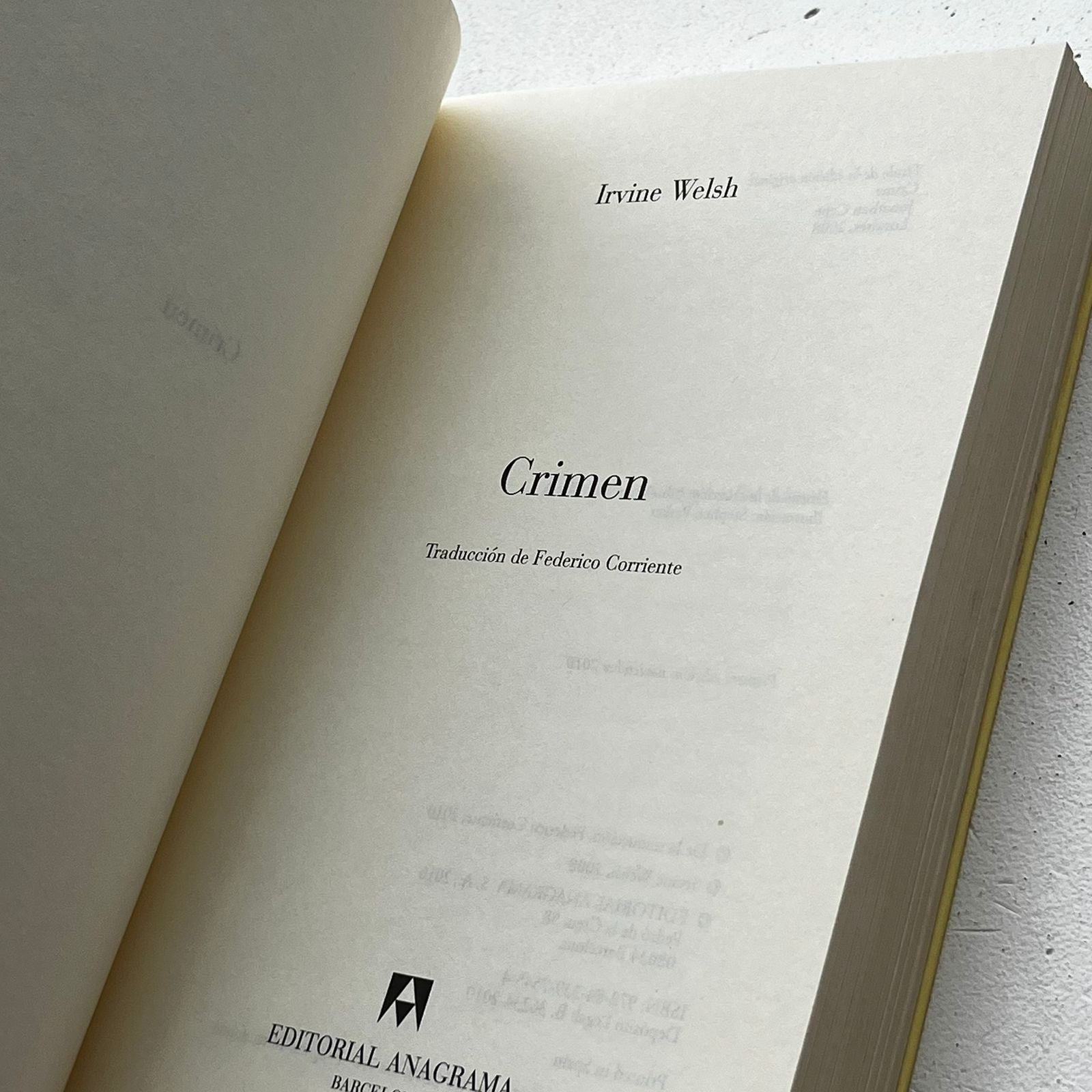 Crimen – Irvine Welsh - Editorial Anagrama - Tapa Blanda - Libro Usado