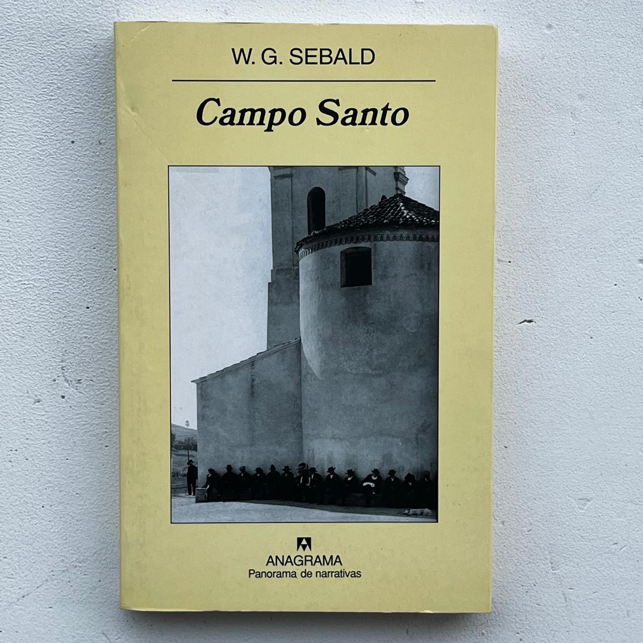 Campo Santo – W.G. Sebald - Anagrama - 1° Edición - Libro Usado