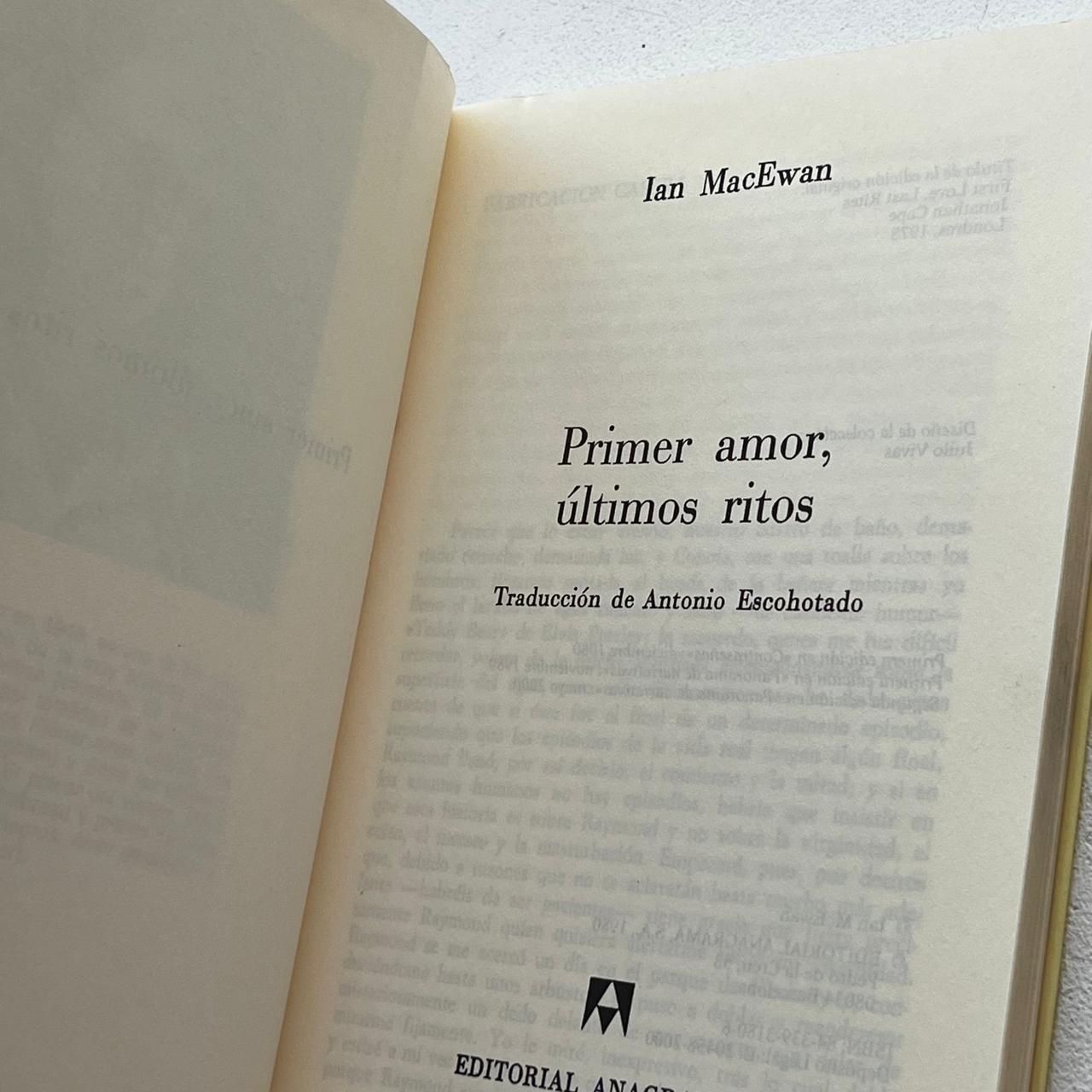 Primer amor, últimos ritos - Ian McEwan - Anagrama - Tapa Blanda - Libro Usado