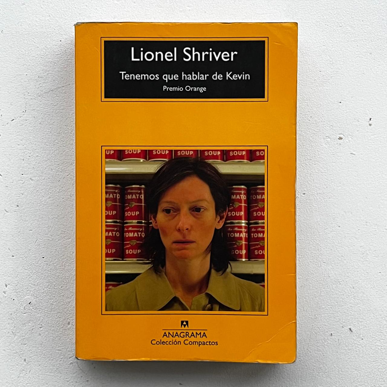 Tenemos que hablar de Kevin – Lionel Shriver - Anagrama Compactos - Libro Usado
