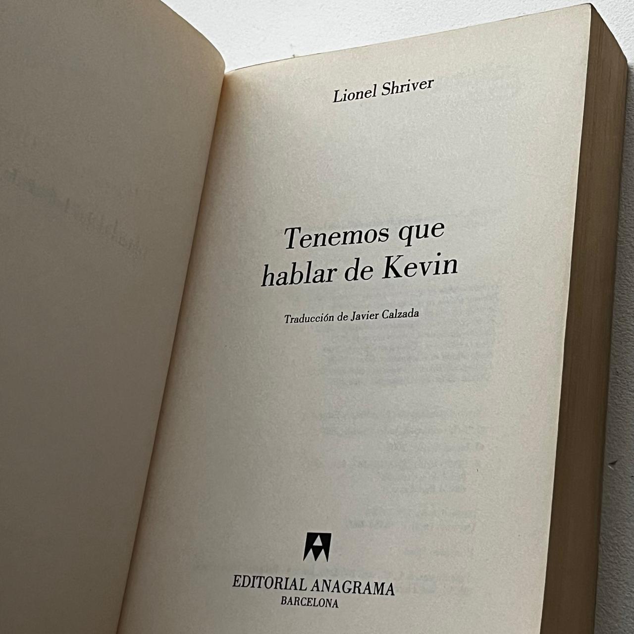 Tenemos que hablar de Kevin – Lionel Shriver - Anagrama Compactos - Libro Usado