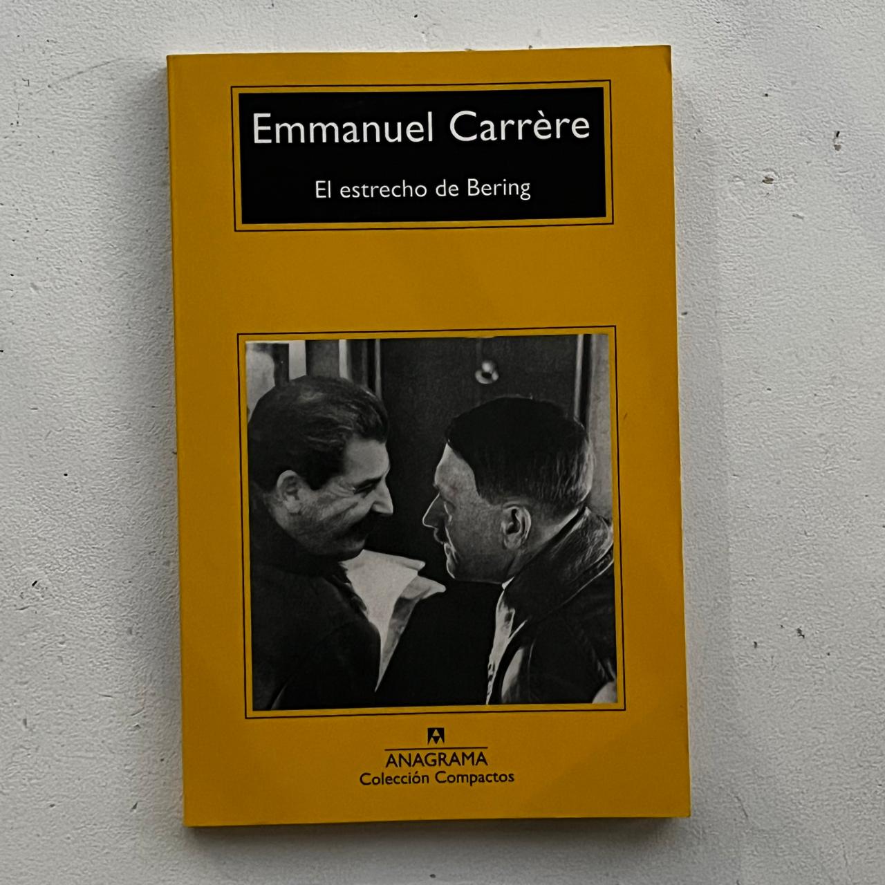 El estrecho de Bering – Emmanuel Carrère - Anagrama Compactos- Libro Usado