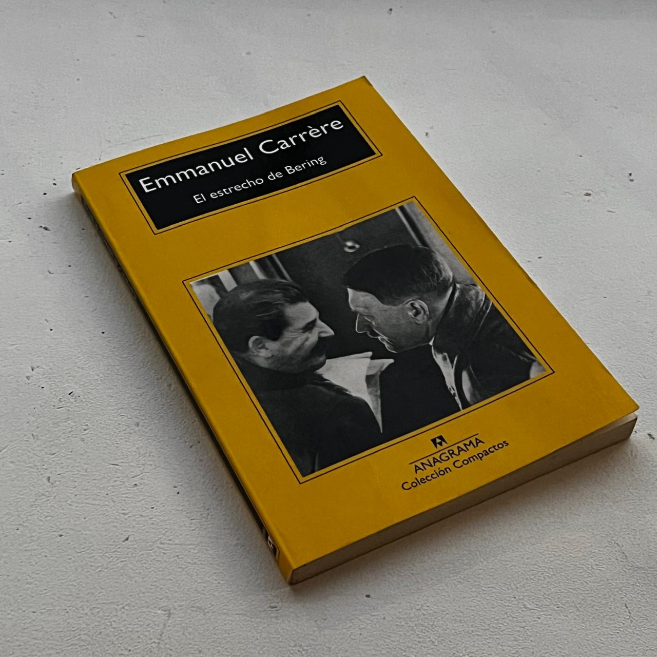 El estrecho de Bering – Emmanuel Carrère - Anagrama Compactos- Libro Usado